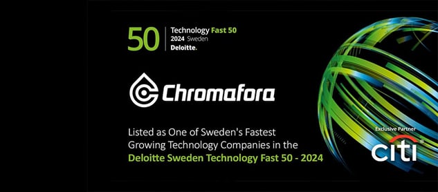 Chromafora ranked 25th in Deloitte’s Sweden Technology Fast 50